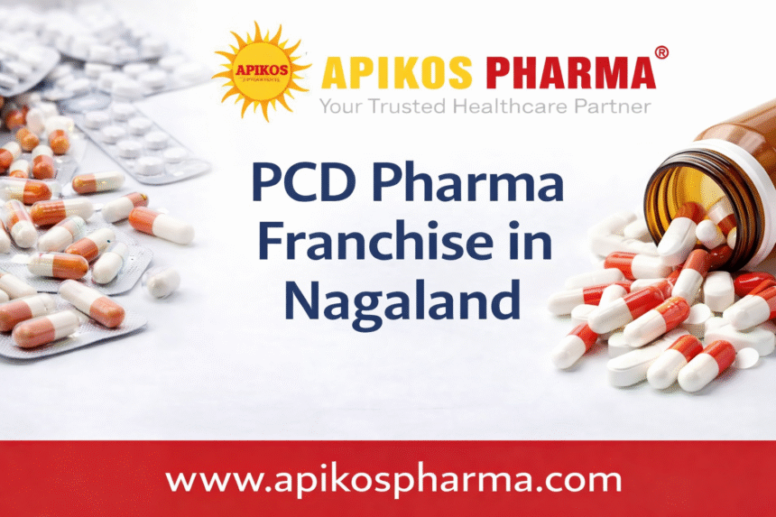 PCD Pharma Franchise in Nagaland