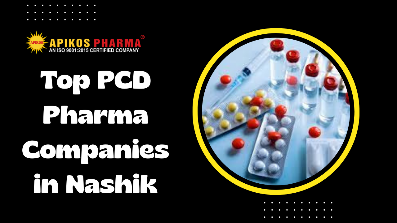 Top PCD Pharma Companies in Nashik