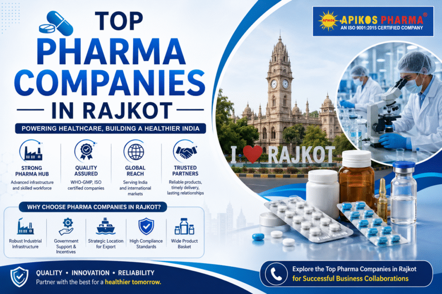 Top Pharma Companies in Rajkot Top Pharma Companies in Rajkot