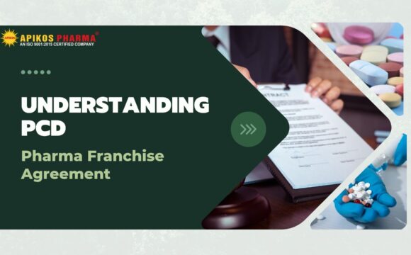 Understanding PCD Pharma Franchise Agreement