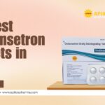 10 Best Ondansetron Tablets in India