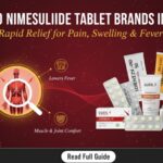Top 10 Nimesulide Tablet Brands In India Top 10 Nimesulide Tablet Brands In India