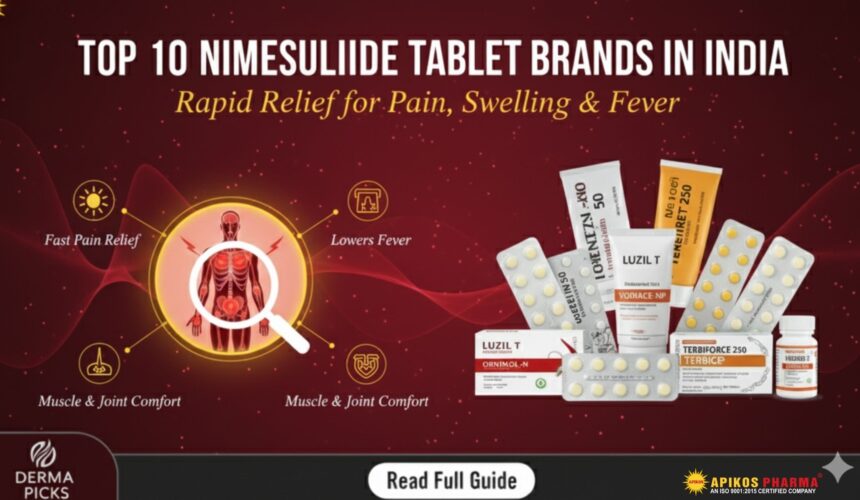 Top 10 Nimesulide Tablet Brands In India