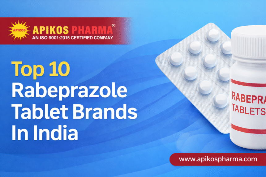 Top 10 Rabeprazole Tablet Brands In India