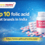 Top 10 folic acid tablet brands in India
